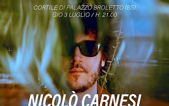 Gallery Brescia d'Estate | Nicolò Carnesi + Chiaré - 04/5
