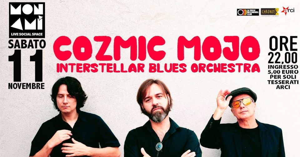 Cozmic Mojo Interstellar Blues Orchestra @Monamì - 396198400_941782277287667_4913245362509928501_n.jpg