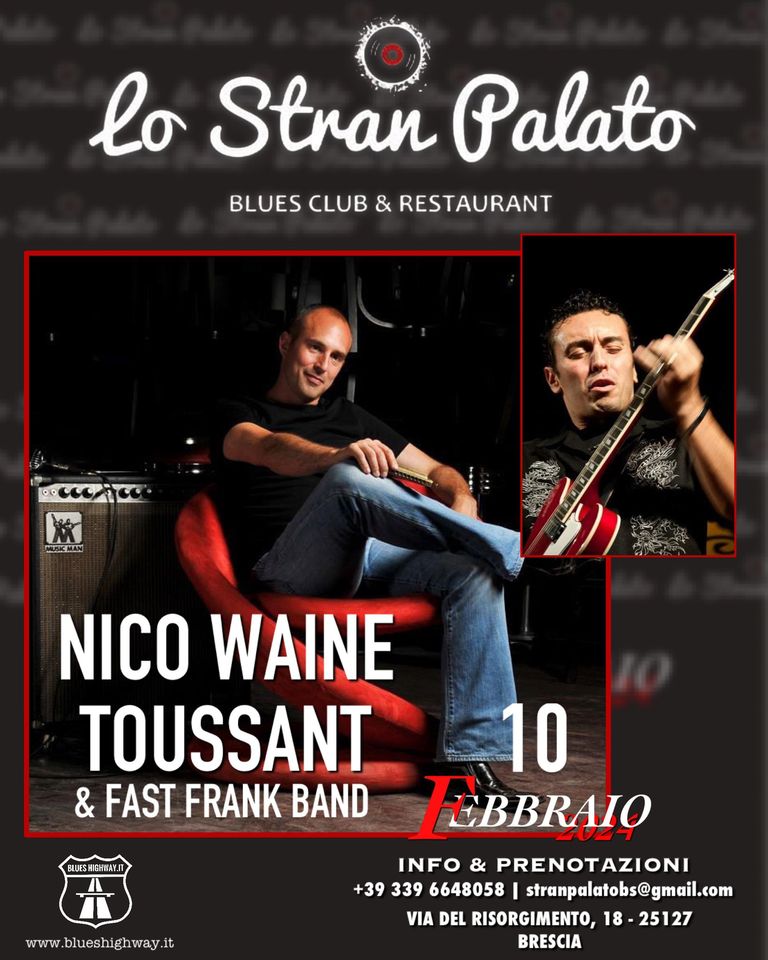 Nico Wayne Toussaint & Fast Frank Blues Band @StranPalato - 423224663_875520521242704_7933083638064999441_n.jpg